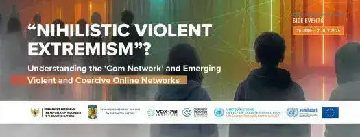 Nihilistic Violent Extremism? Understanding the ‘Com Network’ and Emerging Violent and Coercive Online Networks