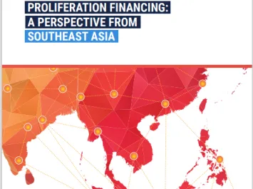 CBRN Proliferation Financing: A Perspective from Southeast Asia 